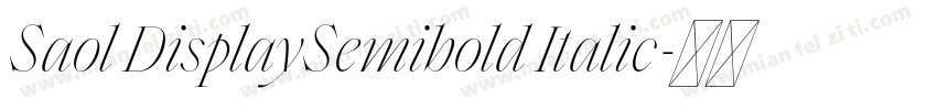 Saol DisplaySemibold Italic字体转换